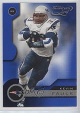 2001 Quantum Leaf Kevin Faulk #109 2m7