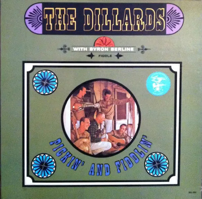 LP The Dillards With Byron Berline Pickin And Fiddlin NEAR MINT Elektra