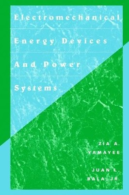Electromechanical Energy Devices and Power Systems - 9780471572176