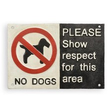 9932710 Iron Door Sign Wall Plaque No Dogs Please Show Respect 20X30Cm 2.1Kg