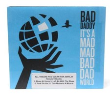 It's a Mad Mad Bad Dad World by Bad Daddy (CD, 2022) for