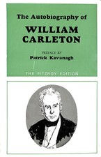 The autobiography of William Carleton (Fitzroy editions) by william-leton
