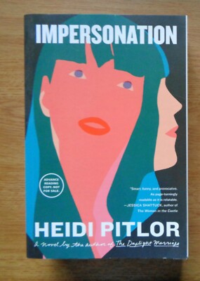 Impersonation by Heidi Pitlor, Advance Reading Copy, Novel