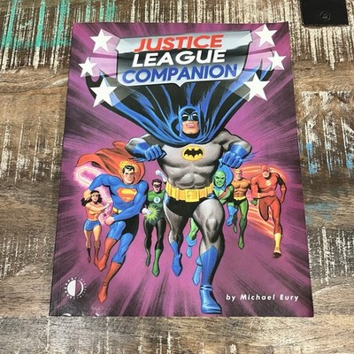 JUSTICE LEAGUE COMPANION - DC COMICS - (2005) 1ST PRINT SOFTCOVER - MICHAEL EURY