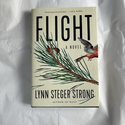 Flight : A Novel by Lynn Steger Strong (2022, Hardcover)