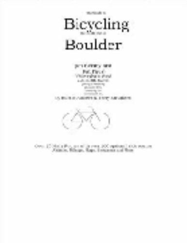 The Guide to Bicycling the Roads out of Boulder  Struthers, Burt  Good  Book  0