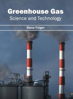 Steve Folger | Greenhouse Gas | Buch | Englisch (2016) | Science And Technology