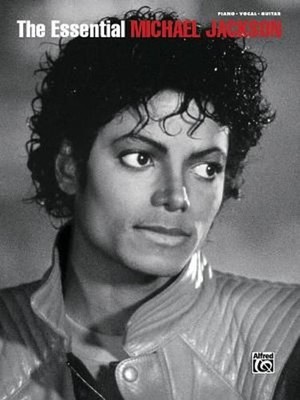 The Essential Michael Jackson: Piano/Vocal/Chords by Michael Jackson (English) P