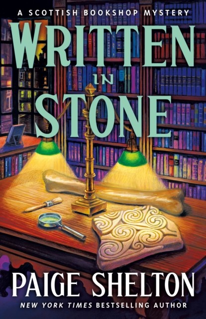 Written in Stone A Scottish Bookshop Mystery by Paige Shelton (Hardback Book)