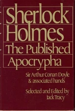 Sherlock Holmes, the Published Apoc..., Doyle, Arthur C
