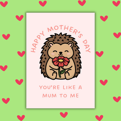 You re Like a Mum to Me Karte, süße Igel Muttertagskarte Schwiegermutterkarte