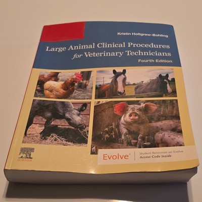 Elsevier Large Animal Clinical Procedures for Vet Techs 4th, Holtgrew-Bohling