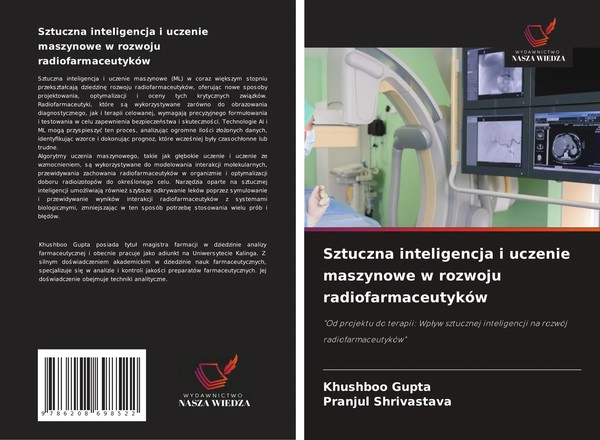 Sztuczna Inteligencja I Uczenie Maszynowe W Rozwoju RadiofarmaceutykóW Buch 2025-image