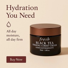 FRESH Black Tea Firming Corset Cream 1.6oz NEW/ SEALED 24hr Hydration