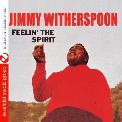 FEELIN' THE SPIRIT (DIGITALLY REMASTERED) [AUDIO CD] JIMMY WITHERSPOON NEW CD