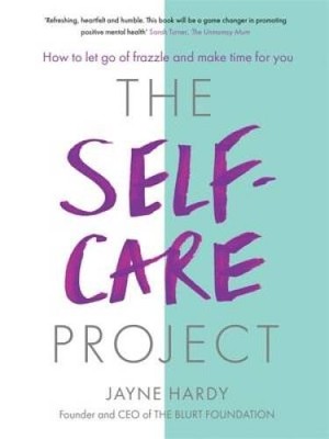 The Self-Care Project: How to let go of frazzle and make time for you - GOOD