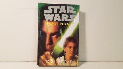 Star Wars - Rogue Planet by Greg Bear
