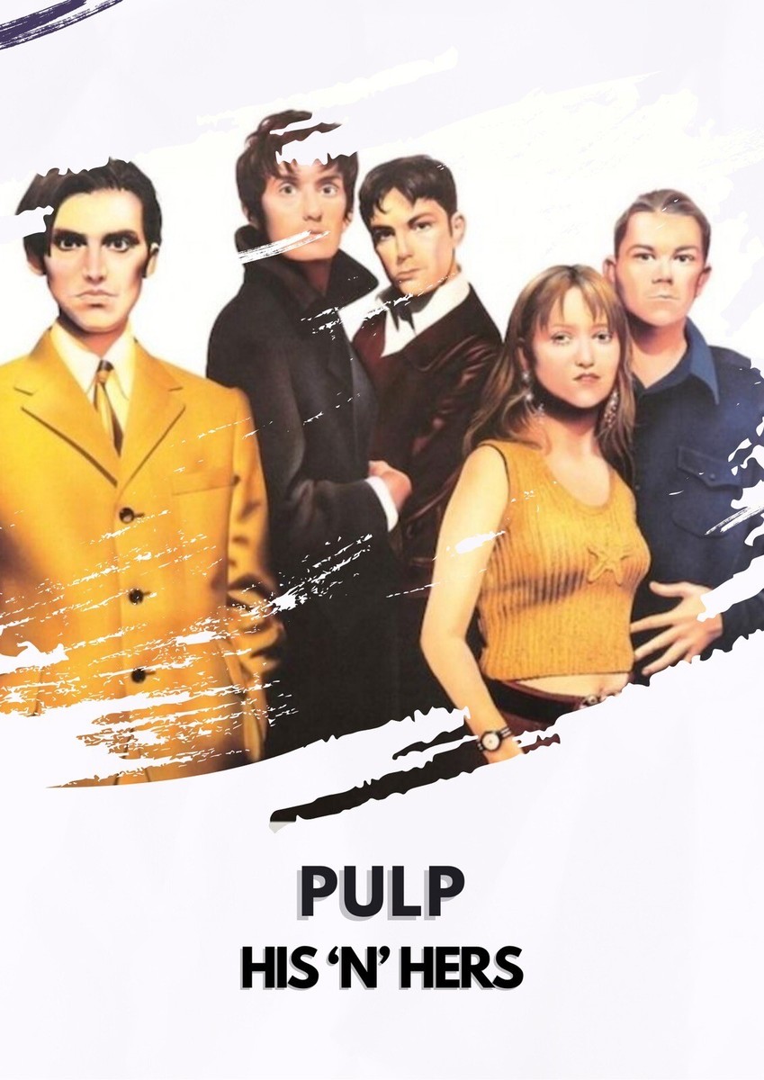 【未開封／UK盤】PULP / HIS 'N' HERS 未開封／UK盤】PULP / HIS 'N' HERS
