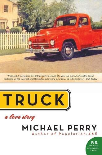 Thumbnail - Michael Perry Truck: A Love Story (taschenbuch)