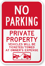 No Parking Sign Private Property Weatherproof Aluminum Metal 8x12 Outdoor