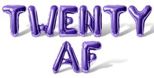 TWENTY AF Letter Balloon Banner - DIY 20th Birthday Party Decorations