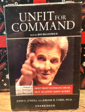 UNFIT FOR COMMAND (2004 AUDIOBOOK 5 CASSETTES) VETS SPEAK OUT AGAINST JOHN KERRY