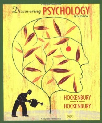 Discovering Psychology by Sandra Hockenbury