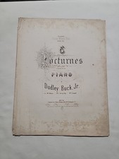 1865 Rare Civil War Era Sheet Music "Nocturnes" Piano By Dudley Buck Jr.