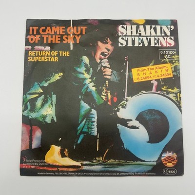 Shakin' Stevens - It came out of the sky -  7'' Single Vinyl Schallplatte - VG+