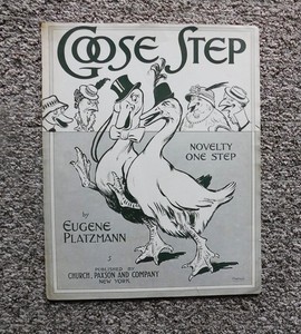 1915 WWI-- MAKING FUN OF GERMAN MARCHING:  the GOOSE STEP!