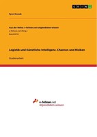 Fynn Kossak | Logistik Und KüNstliche Intelligenz. Chancen Und Risiken | Buch