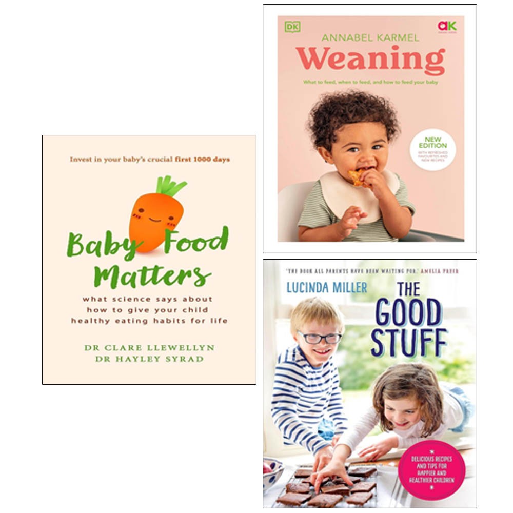 Good Stuff Lucinda Miller (HB),Baby Food Matters,Weaning Annabel(HB) 3 Books Set