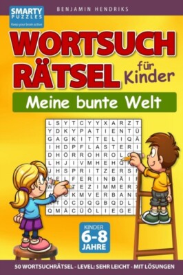 Hendriks - Wortsuchrtsel fr Kinder  50 Wortsuchrtsel  Level  sehr - X555z