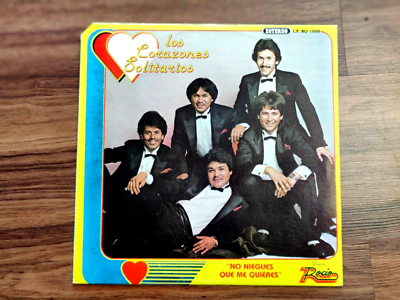 LOS CORAZONES SOLITARIOS LP*NO NIEGUES QUE ME QUIERES*NEAR MINT