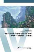 Ravikumar Kurup (U. A.) | Post-Wahrheits-Politik Und Menschliches Gehirn | Buch