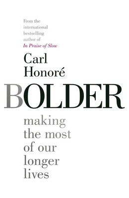 Bolder | Carl Honore | Englisch | Taschenbuch | 320 S. | 2019