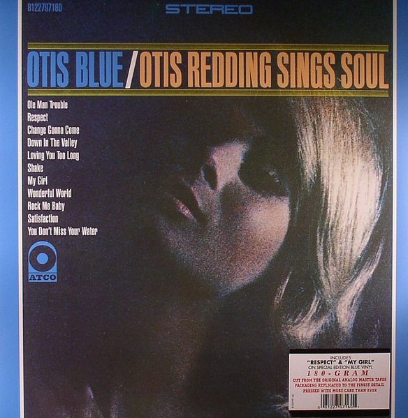 Otis Blue / Otis Redding Sings Soul by Redding, Otis (Record, 2012