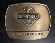 Vintage HANDYMAN CLUB OF AMERICA Belt Buckle Life Member 1996 Hammer Brass Tone