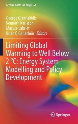 Limiting Global Warming to Well Below 2 C: Energy System Mod... - 9783319744230