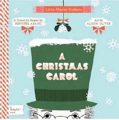 A Christmas Carol: A BabyLit(R) Colors Primer by Jennifer Adams (English) Board 