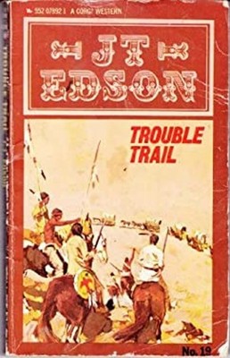 Trouble Trail Hardcover J. T. Edson