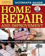Ultimate Guide to Home Repair and Improvement, Updated Edition: Prov - VERY GOOD