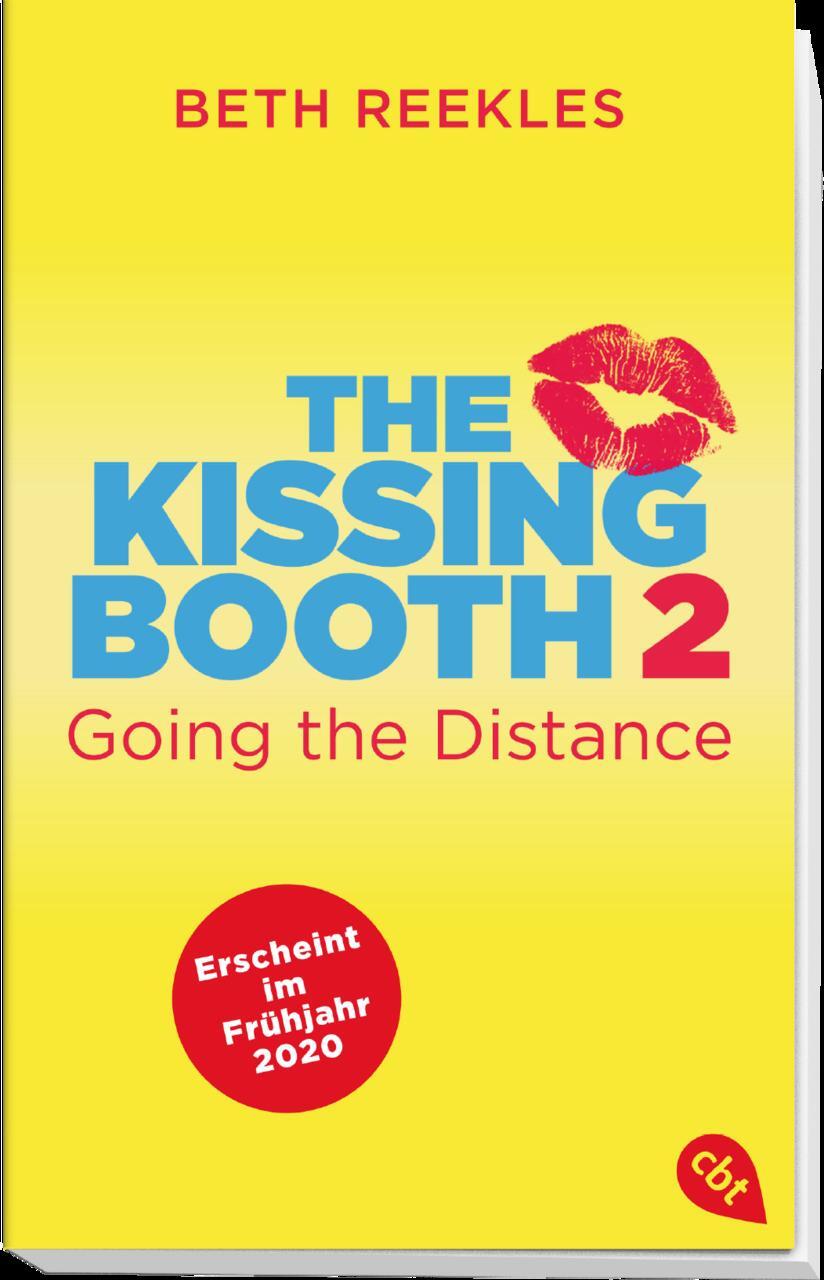 Thumbnail - Beth Reekles / The Kissing Booth - Going The Distance / 9783570313510