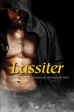 J.R. WARD - LASSITER - Ed. MONDOLIBRI 2023 - versione in italiano NUOVO ED INC.