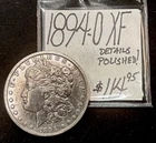 1894-O Morgan Silver Dollar (XF) Extra Fine! Details Polished. ENN Coins