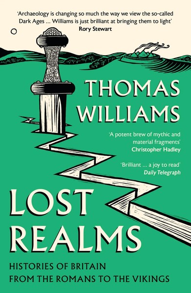 Lost Realms | Histories Of Britain From The Romans To The Vikings | Williams-image