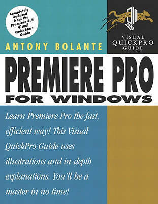 Premiere Pro für Windows: Visual Quickpro Anleitung von 