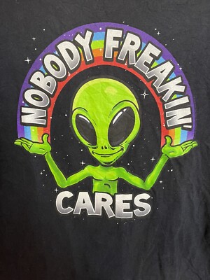 DOM Alien Nobody Freakin  Cares tee shirt! Adult X-Large Black