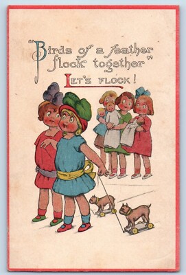 Children Postcard With Dog Toy Birds Of A Feather Flock Together c1910's Antique