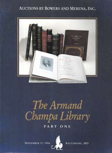 Bowers & Merena Armand Champa Library Collection Auction Catalogues Part 1 & 2